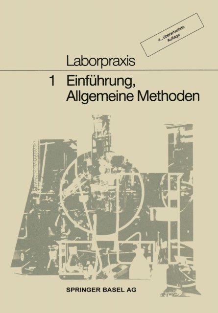 WORFEL, MEURY, LUTHI, FREY, CLAUS, BITZER, OLLEMANN - Laborpraxis Bd. 1, E-bok