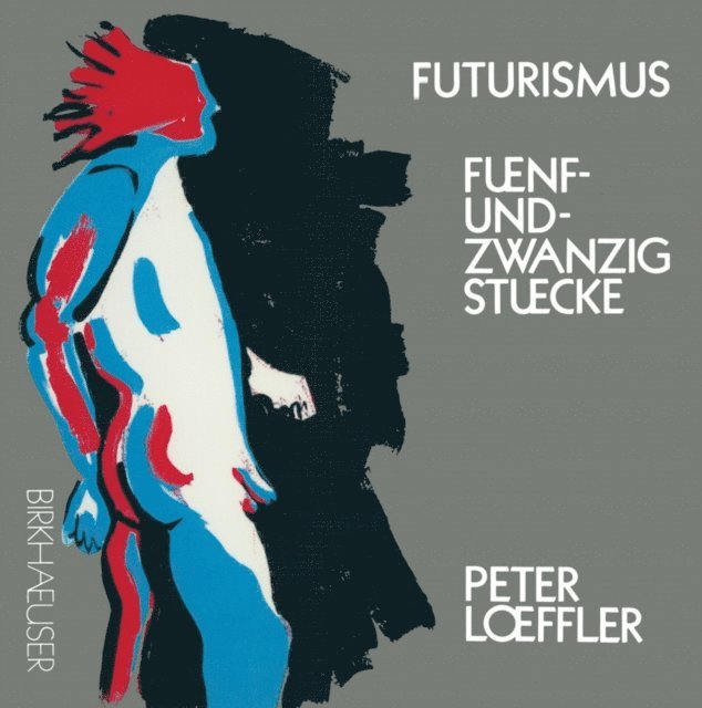 LOFFLER - Futurismus, E-bok