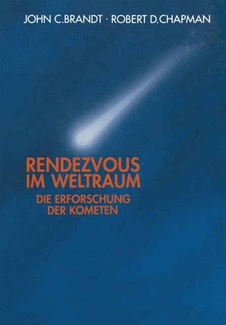Robert D. Chapman, John C. Brandt - Rendezvous im Weltraum, E-bok