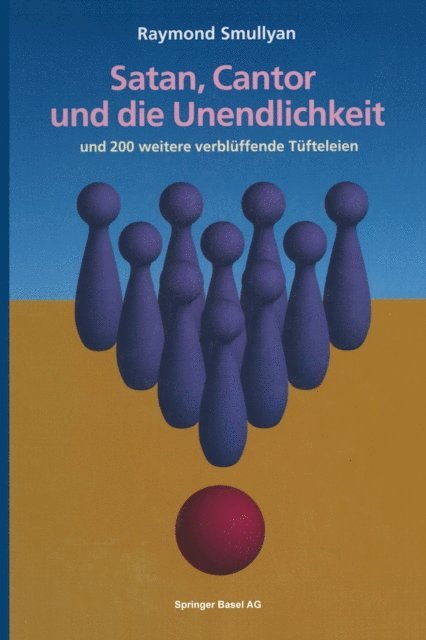 Raymond Smullyan - Satan, Cantor und die Unendlichkeit, E-bok
