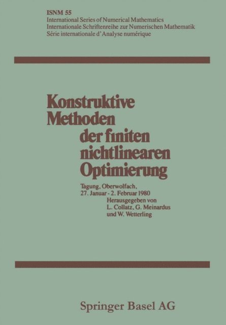 Wolfgang Wetterling, Gunther Meinardus, Lothar Collatz - Konstruktive Methoden der finiten nichtlinearen Optimierung, E-bok