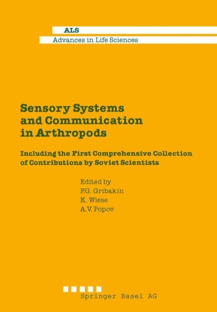 Gribakin, Wiese - Sensory Systems and Communication in Arthropods, E-bok