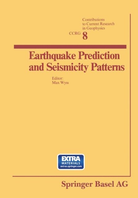 WYSS - Earthquake Prediction and Seismicity Patterns, E-bok