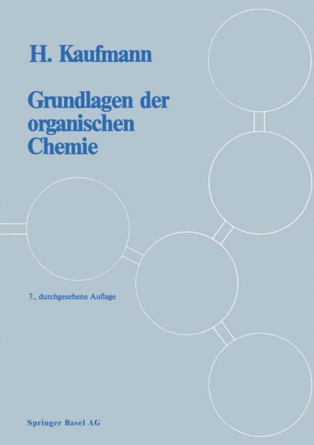 KAUFMANN - Grundlagen der organischen Chemie, E-bok