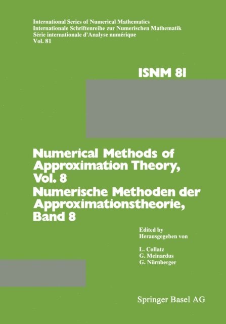 COLLATZ - Numerical Methods of Approximation Theory/Numerische Methoden der Approximationstheorie, E-bok