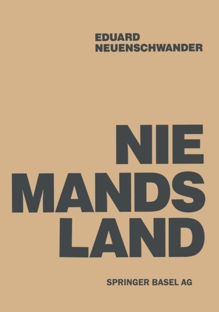 NEUENSCHWANDER - Niemandsland, E-bok
