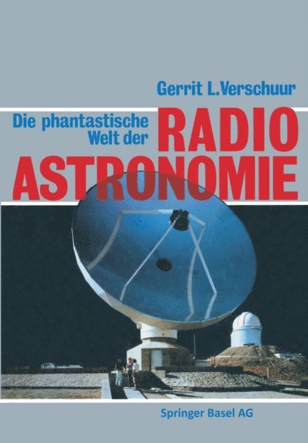 VERSCHUUR - Die phantastische Welt der Radioastronomie, E-bok. Tillgänglighet: Lägg i varukorg