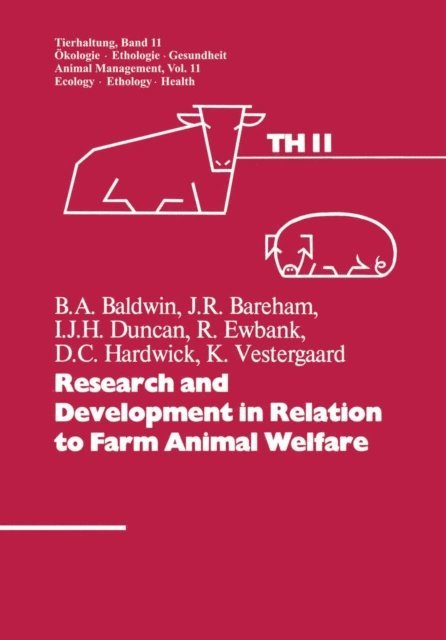 VESTERGAARD, Hardwick, Ewbank, Bareham, Baldwin, Duncan - Research and Development in Relation to Farm Animal Welfare, E-bok