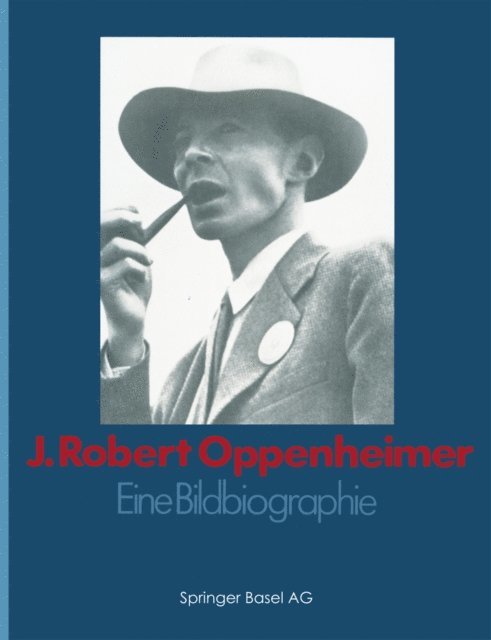 GOODCHILD - J. Robert Oppenheimer, E-bok