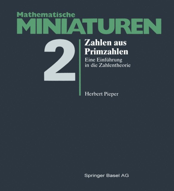 H. Pieter - Zahlen aus Primzahlen, E-bok