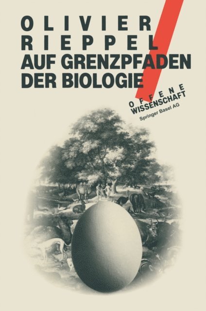 RIEPPEL - Auf Grenzpfaden der Biologie, E-bok