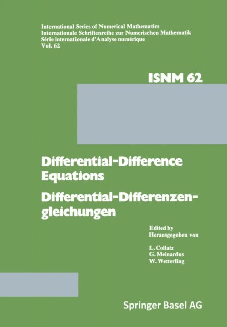 WETTERLING, MEINARDUS, COLLATZ - Differential-Difference Equations/Differential-Differenzengleichungen, E-bok