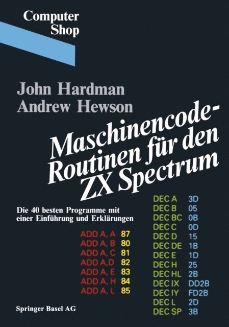 HEWSON, HARDMAN - Maschinencode — Routinen für den ZX Spectrum, E-bok