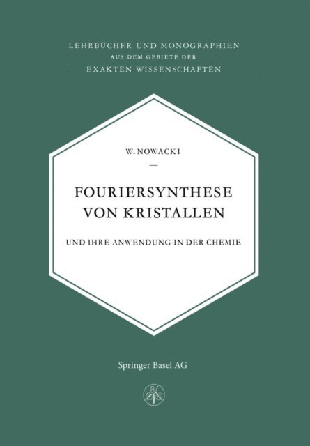 W. Nowacki - Fouriersynthese von Kristallen, E-bok