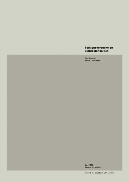 THURLIMANN, LAMPERT - Torsionsversuche an Stahlbetonbalken, E-bok