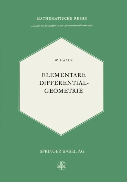 W. Haack - Elementare Differentialgeometrie, E-bok