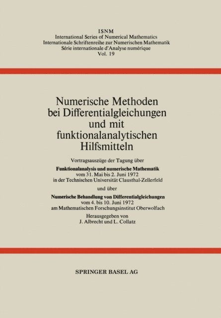 L. Collatz, J. Albrecht - Numerische Methoden bei Differentialgleichungen und mit funktionalanalytischen Hilfsmitteln, E-bok