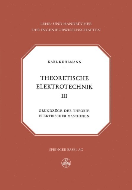 K. Kuhlmann - Theoretische Elektrotechnik, E-bok
