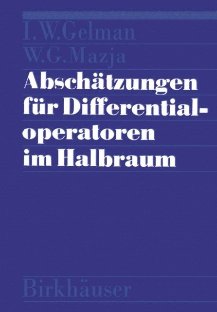 GELMAN, MAZJA - Abschätzungen für Differentialoperatoren im Halbraum, E-bok