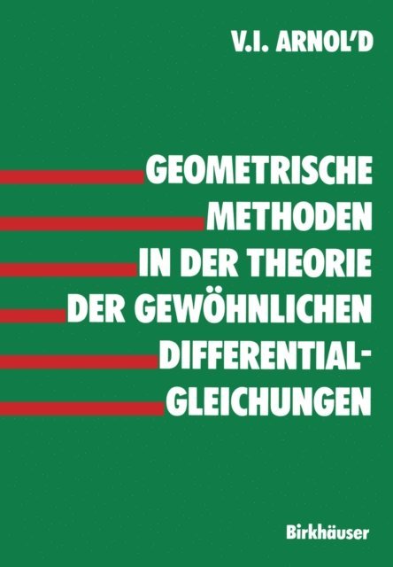 ARNOLD - Geometrische Methoden in der Theorie der gewöhnlichen Differentialgleichungen, E-bok