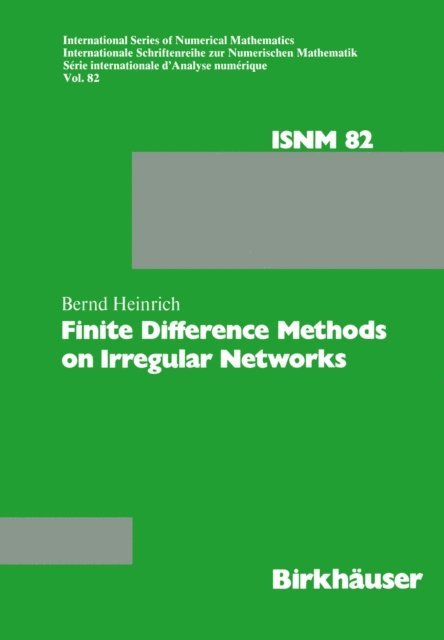 HEINRICH - Finite Difference Methods on Irregular Networks, E-bok