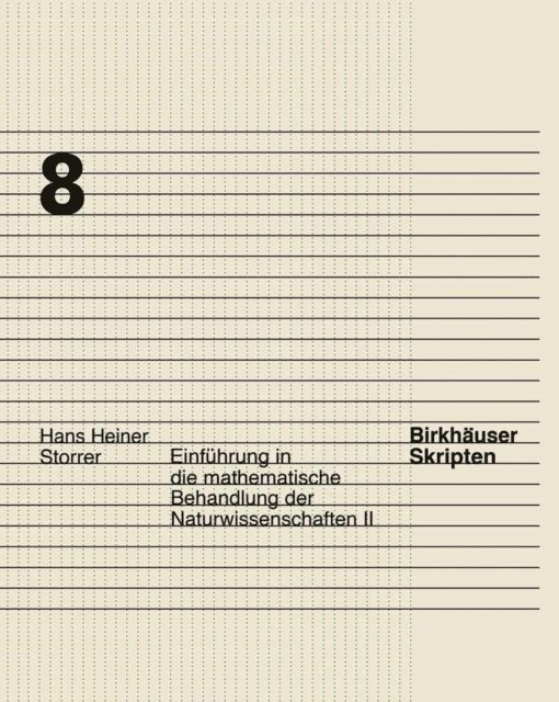 Hans Heiner Storrer - Einführung in die mathematische Behandlung der Naturwissenschaften II, E-bok