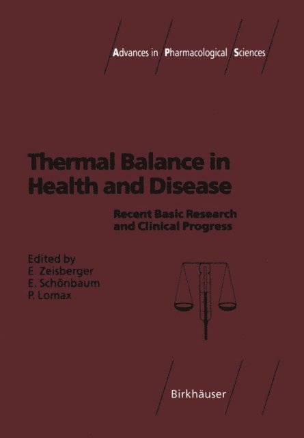 Peter Lomax, Eduard Schonbaum, Eugen Zeisberger - Thermal Balance in Health and Disease, E-bok