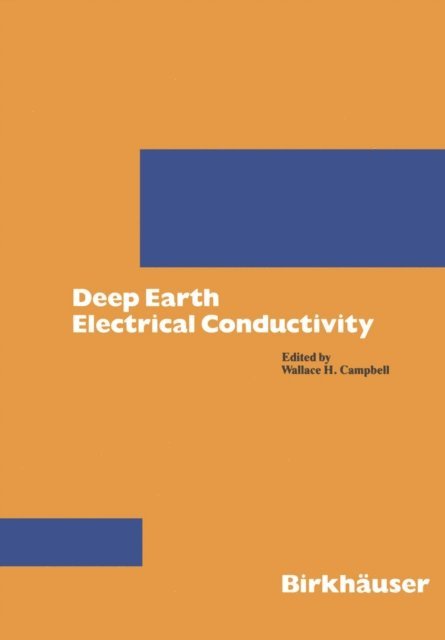 CAMPBELL - Deep Earth Electrical Conductivity, E-bok