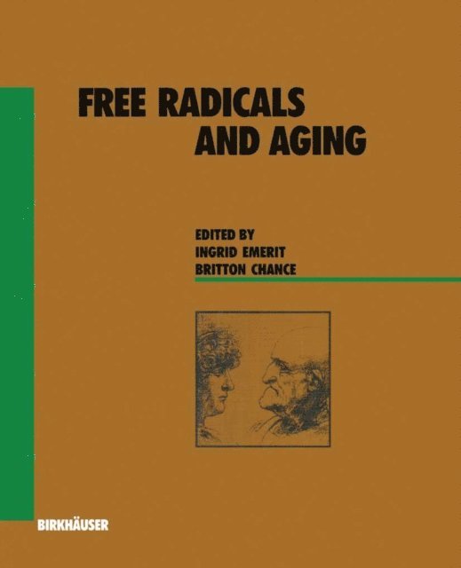 Chance, Ingrid Emerit - Free Radicals and Aging, E-bok