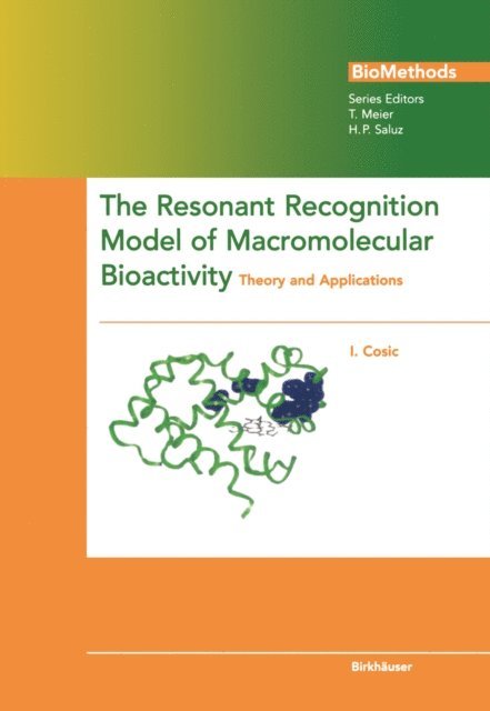 Irena Cosic - Resonant Recognition Model of Macromolecular Bioactivity, E-bok