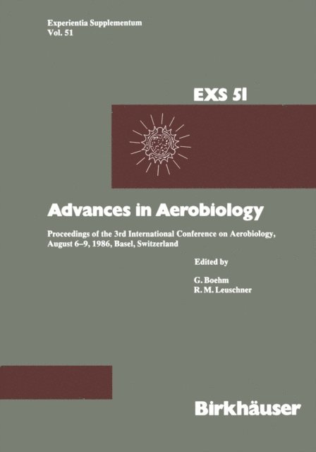 Boehm, R.M. Leuschner - Advances in Aerobiology, E-bok