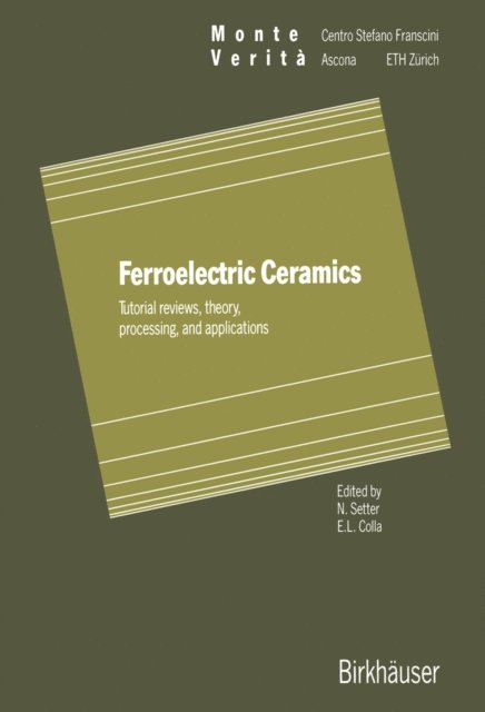 Colla, Setter - Ferroelectric Ceramics, E-bok