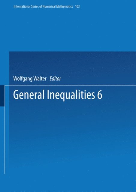 Wolfgang Walter - General Inequalities 6, E-bok