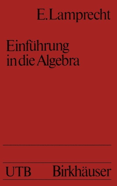LAMPRECHT - Einführung in die Algebra, E-bok