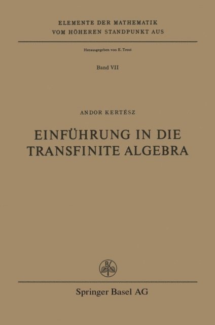 A. Kertesz - Einführung in die Transfinite Algebra, E-bok