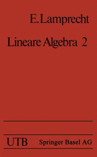 LAMPRECHT - Lineare Algebra 2, E-bok