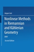 Nonlinear Methods in Riemannian and Kählerian Geometry