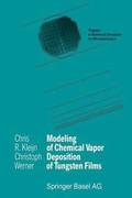 Modeling of Chemical Vapor Deposition of Tungsten Films