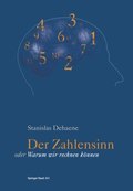 Der Zahlensinn oder Warum wir rechnen können