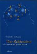Der Zahlensinn oder Warum wir rechnen knnen
