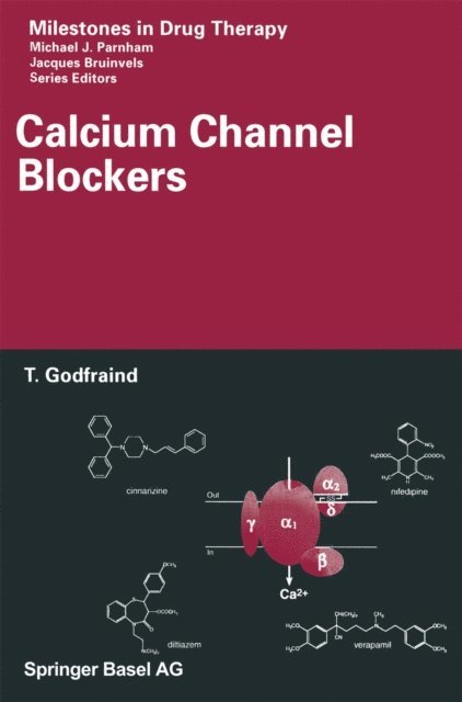 Theophile Godfraind - Calcium Channel Blockers, E-bok