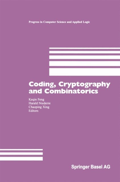Chaoping Xing, Harald Niederreiter, Keqin Feng - Coding, Cryptography and Combinatorics, E-bok
