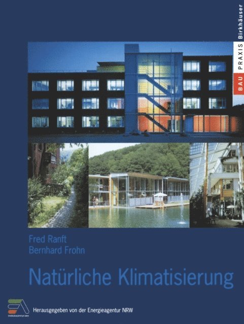 Bernhard Frohn, Fred Ranft, Energieagentur NRW - Natürliche Klimatisierung, E-bok