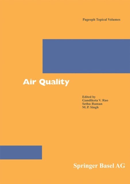 M.P. Singh, Sethu Raman, Gandikota V. Rao - Air Quality, E-bok