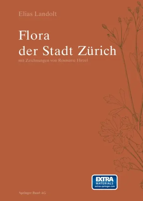 Elias Landolt - Flora der Stadt Zürich, E-bok. Tillgänglighet: Lägg i varukorg