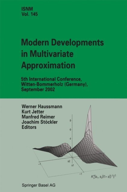 Joachim Stockler, Manfred Reimer, Kurt Jetter, Werner Haussmann - Modern Developments in Multivariate Approximation, E-bok