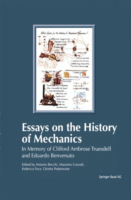 Orietta Pedemonte, Federico Foce, Massimo Corradi, Antonio Becchi - Essays on the History of Mechanics, E-bok