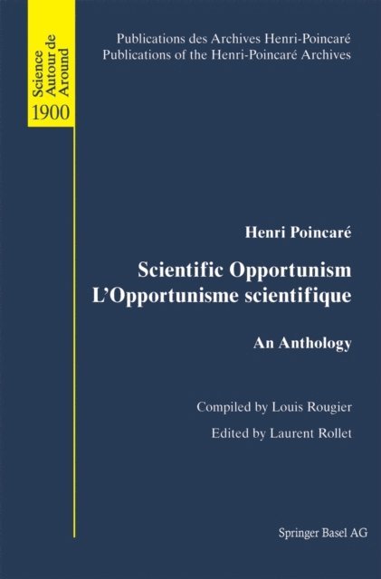 Henri Poincare, Laurent Rollet - Scientific Opportunism L'Opportunisme scientifique, E-bok