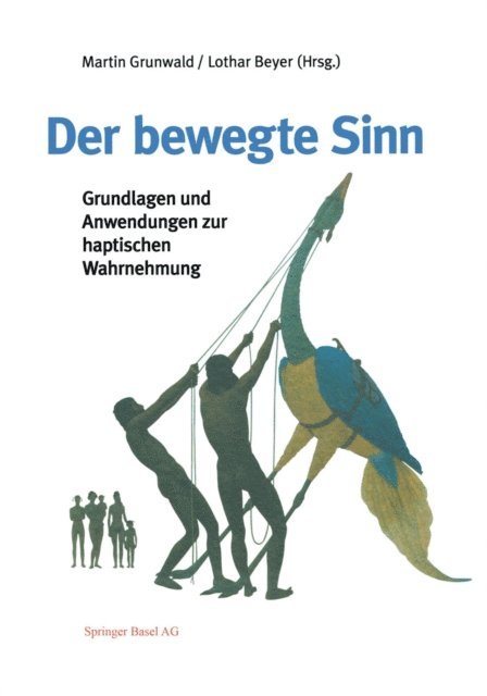 Lothar Beyer, Martin Grunwald - Der bewegte Sinn, E-bok
