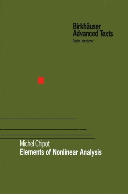 Michel Chipot - Elements of Nonlinear Analysis, E-bok